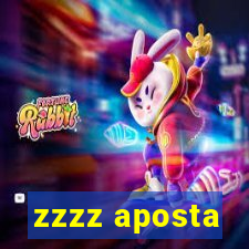 zzzz aposta